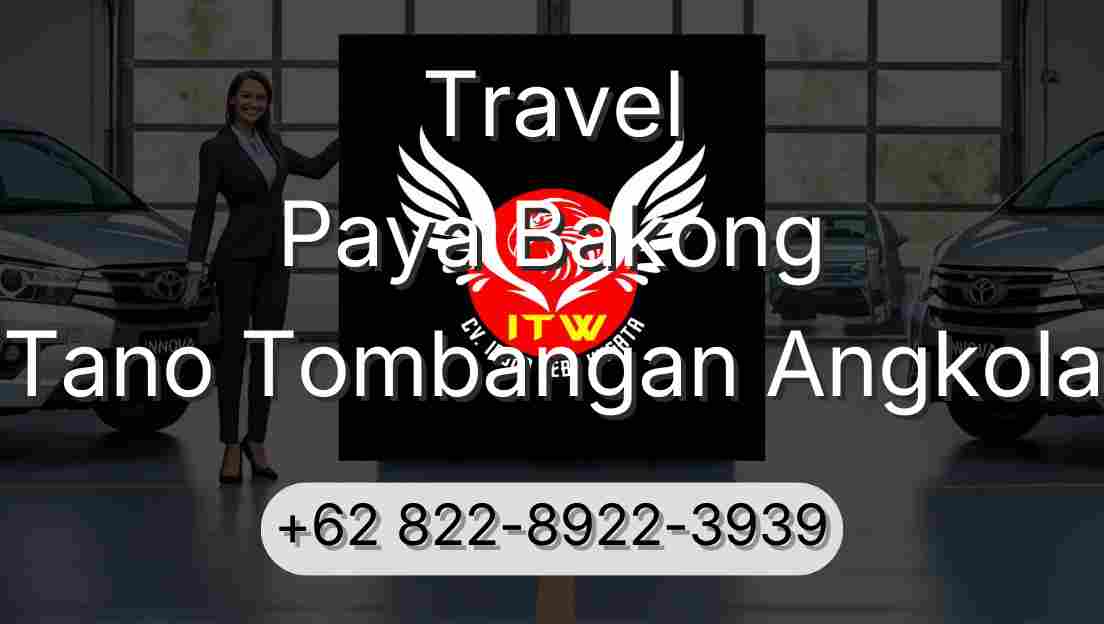 Travel Paya Bakong Tano Tombangan Angkola