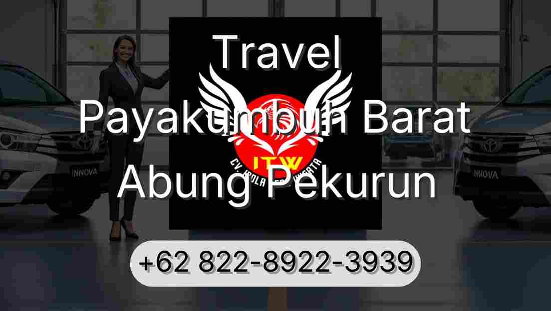 Travel Payakumbuh Barat Abung Pekurun