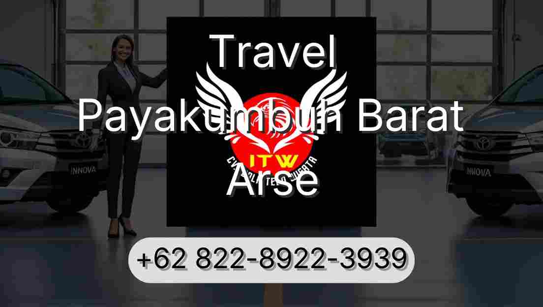Travel Payakumbuh Barat Arse