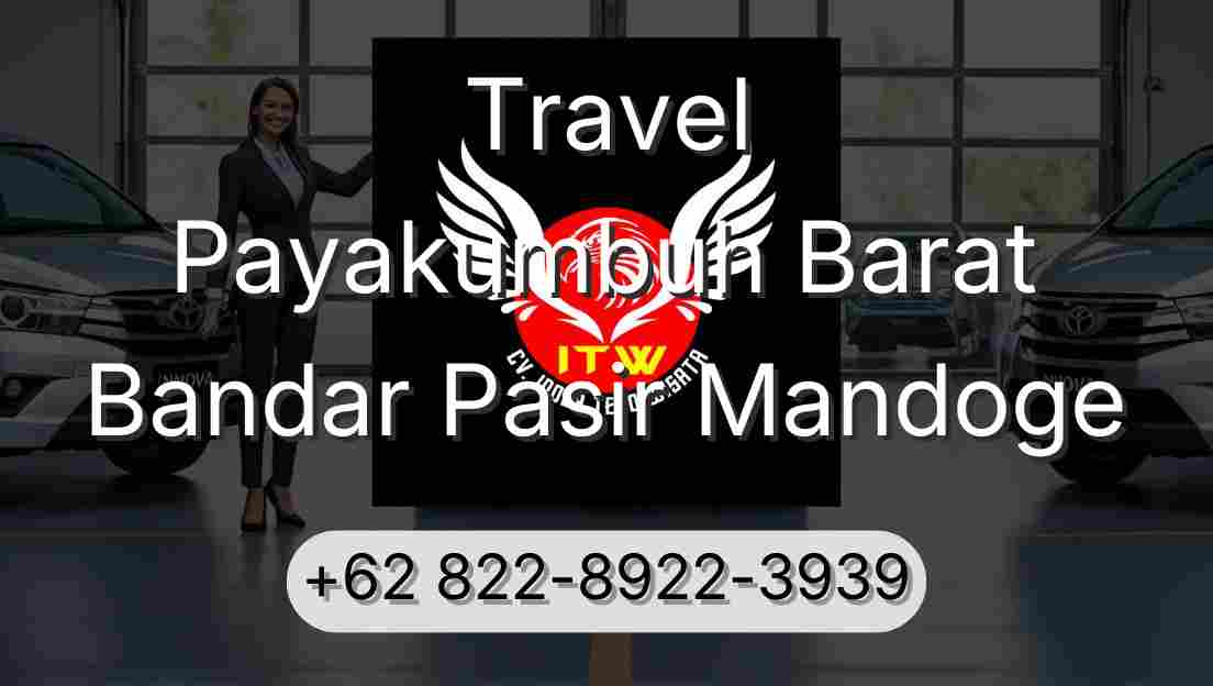 Travel Payakumbuh Barat Bandar Pasir Mandoge