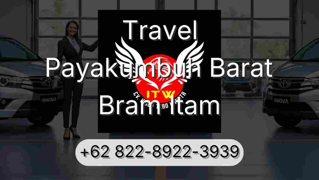 Travel Payakumbuh Barat Bram Itam