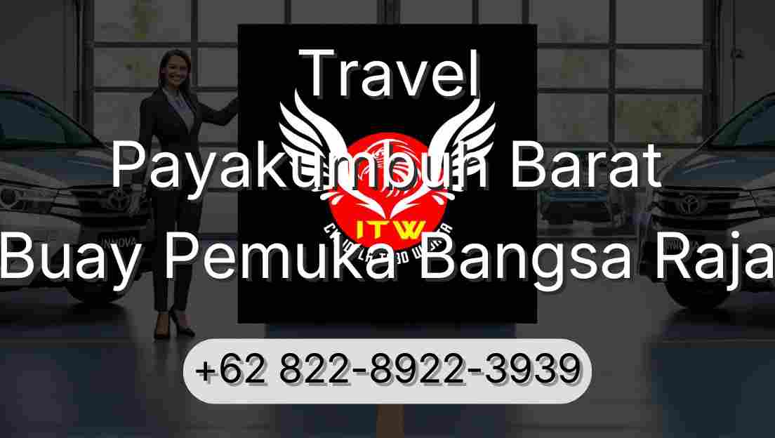 Travel Payakumbuh Barat Buay Pemuka Bangsa Raja