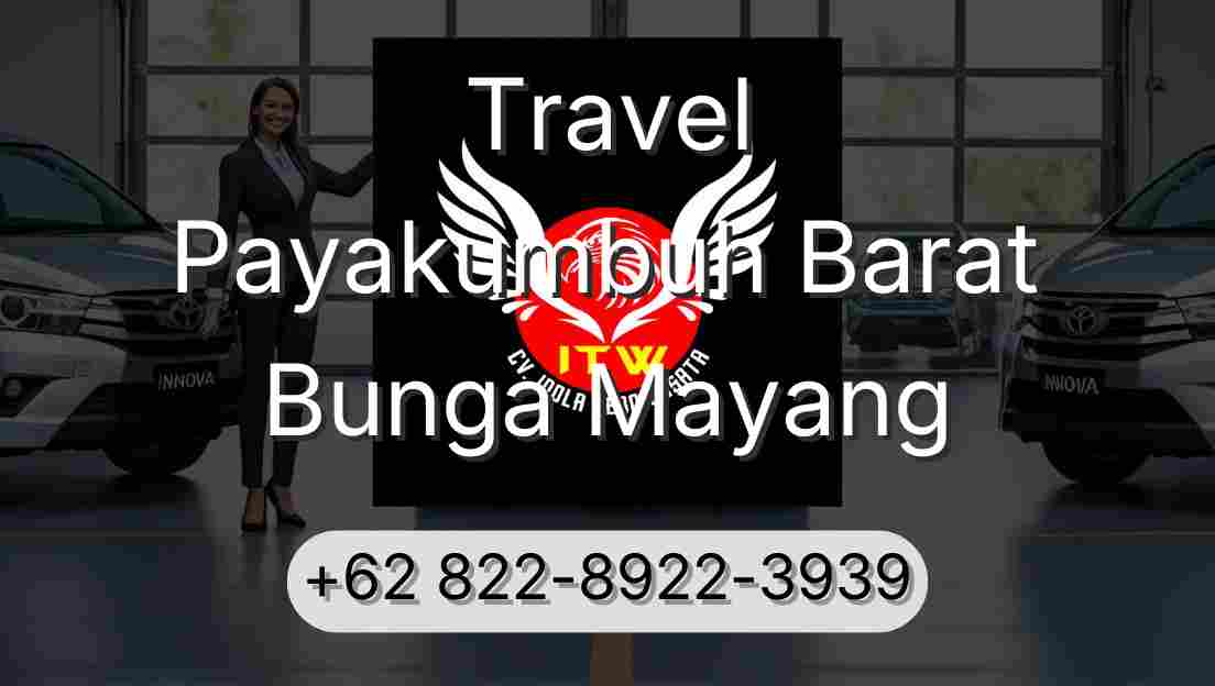 Travel Payakumbuh Barat Bunga Mayang