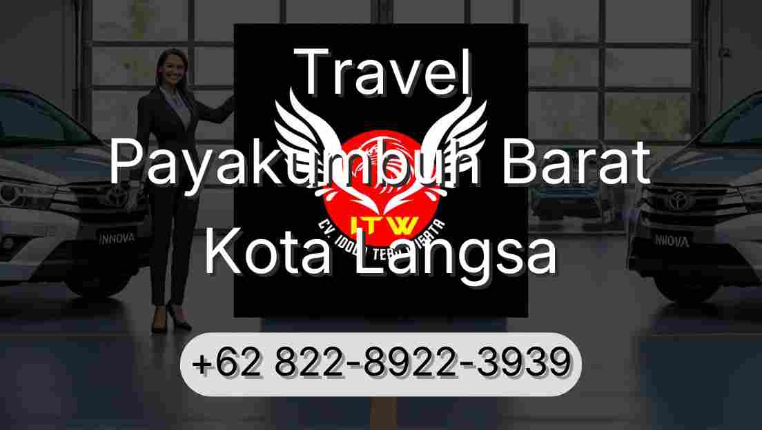 Travel Payakumbuh Barat Kota Langsa