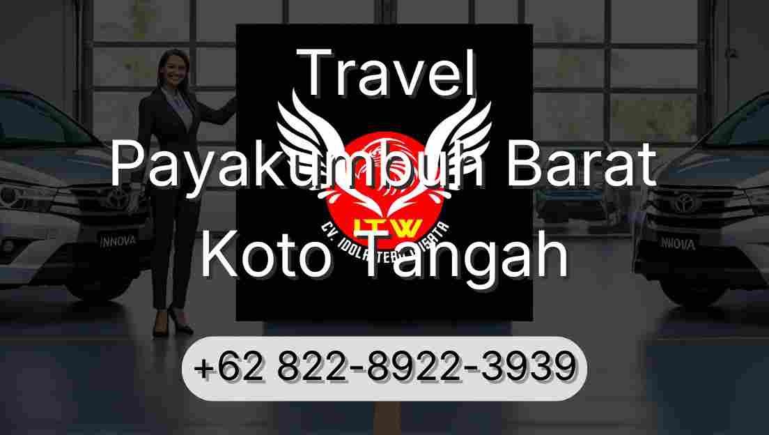 Travel Payakumbuh Barat Koto Tangah
