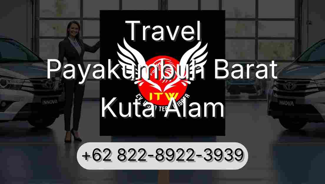 Travel Payakumbuh Barat Kuta Alam