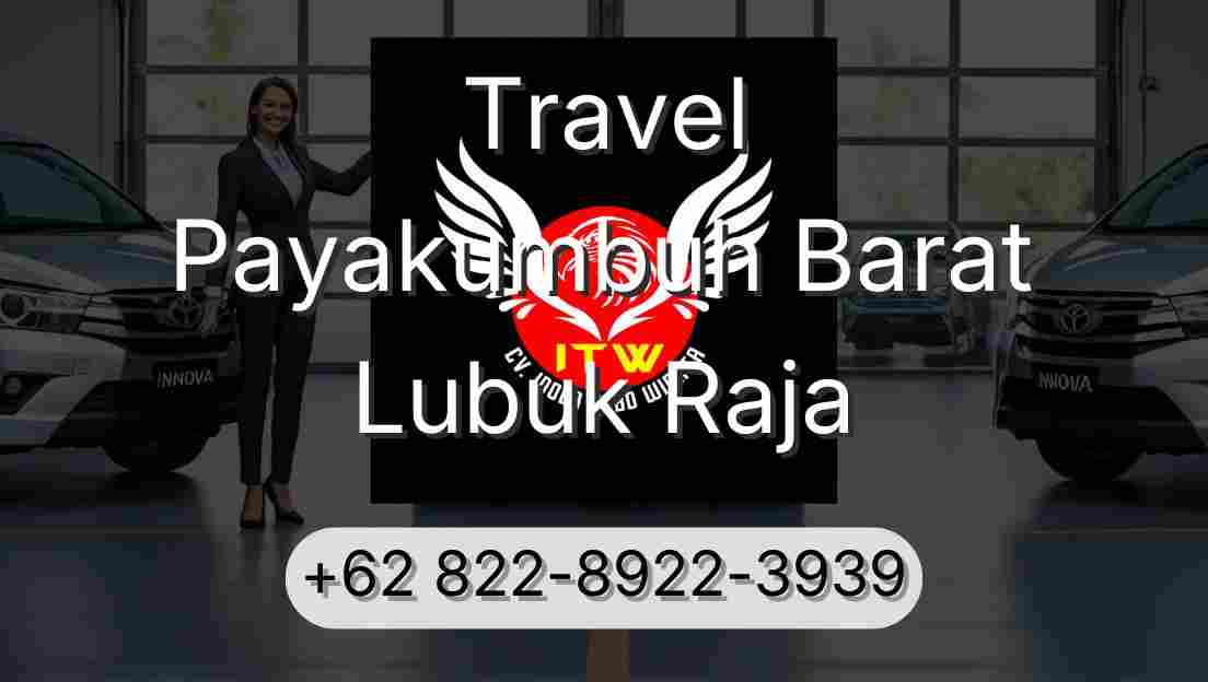 Travel Payakumbuh Barat Lubuk Raja