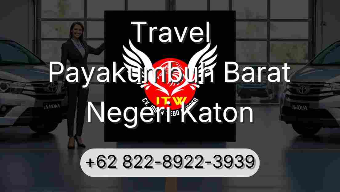 Travel Payakumbuh Barat Negeri Katon