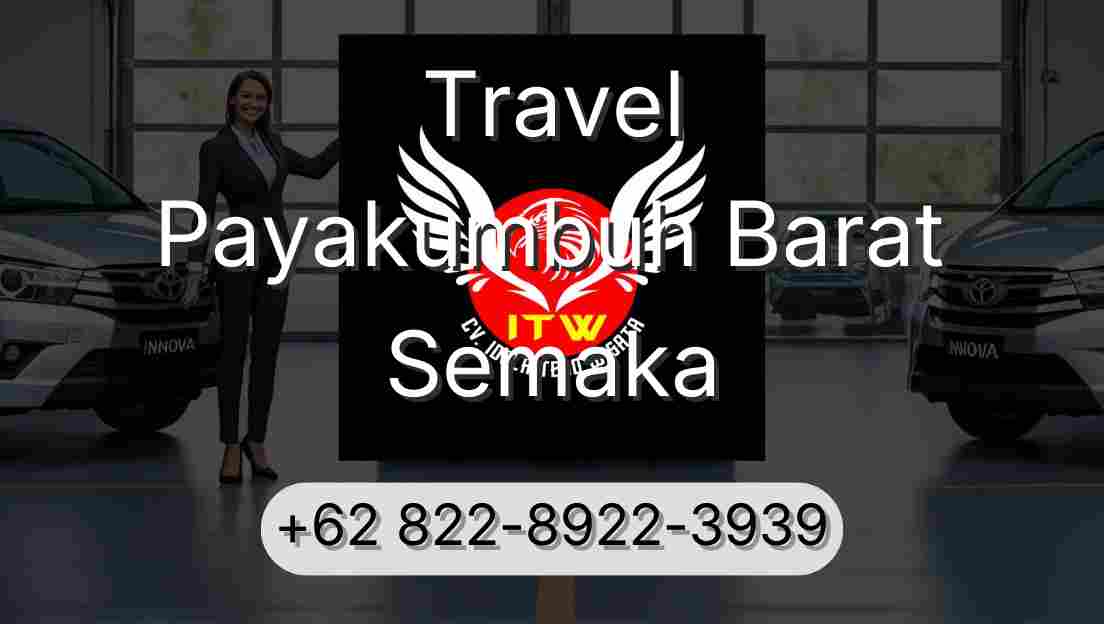 Travel Payakumbuh Barat Semaka