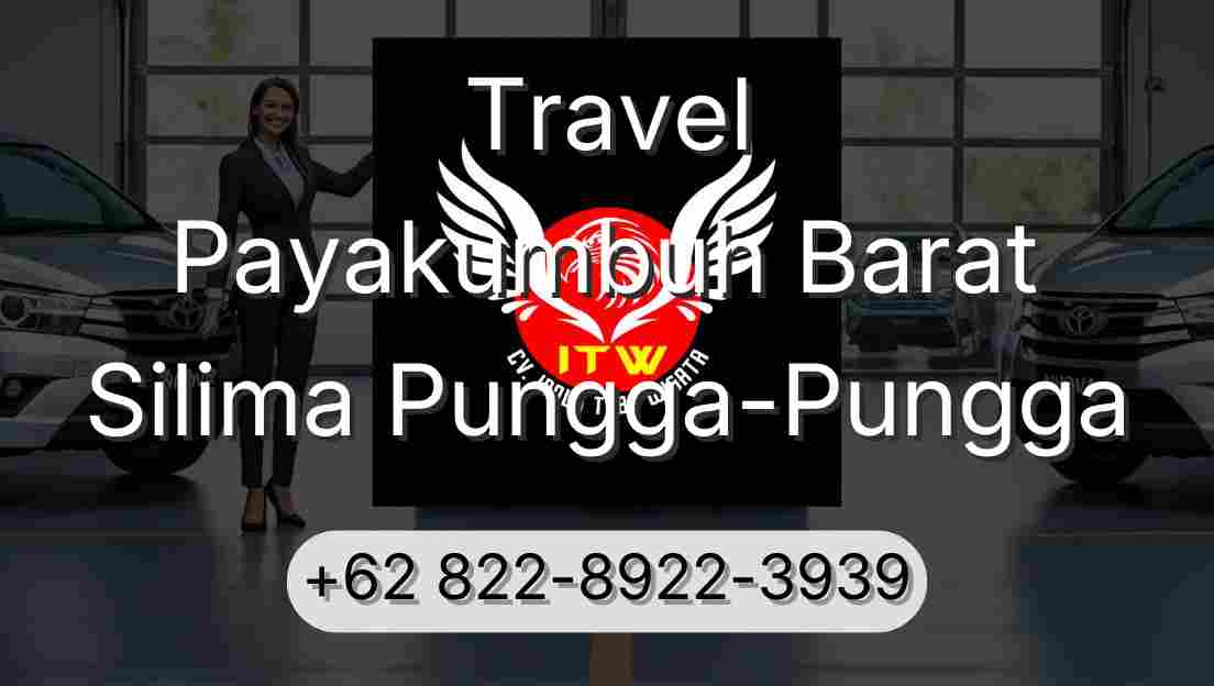 Travel Payakumbuh Barat Silima Pungga-Pungga