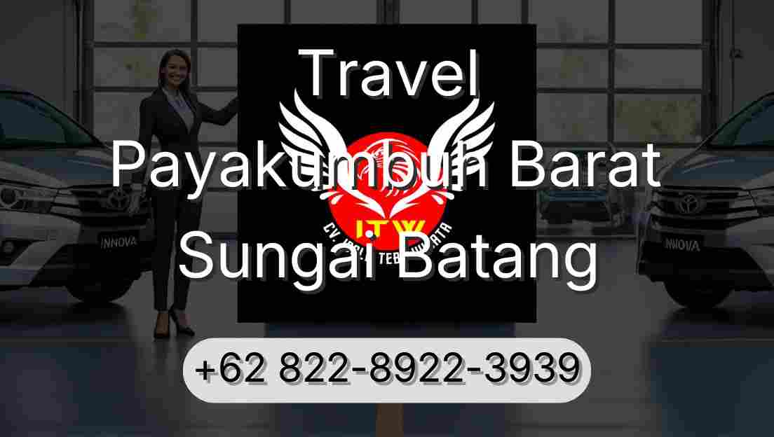 Travel Payakumbuh Barat Sungai Batang