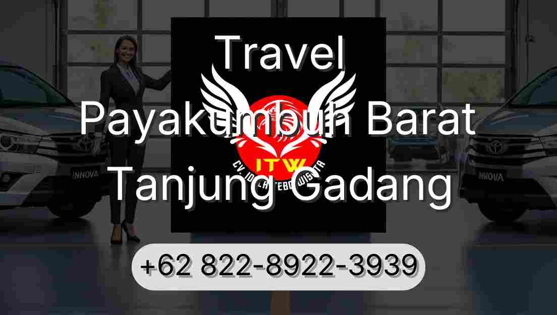 Travel Payakumbuh Barat Tanjung Gadang