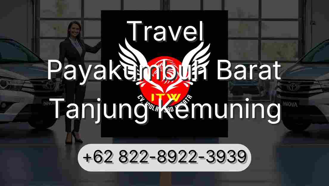 Travel Payakumbuh Barat Tanjung Kemuning