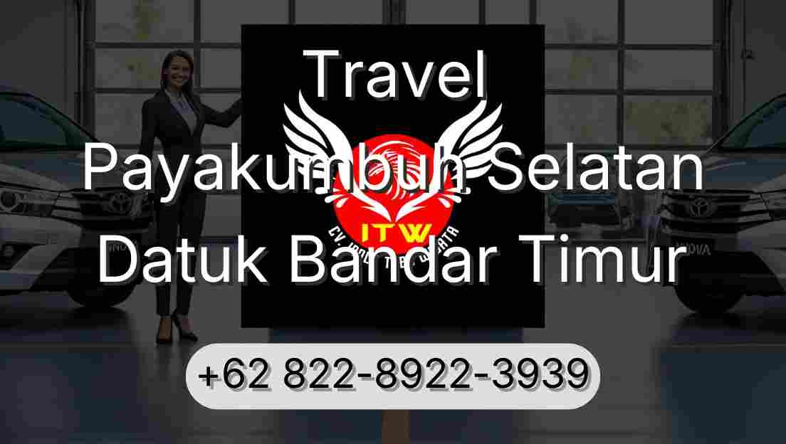 Travel Payakumbuh Selatan Datuk Bandar Timur