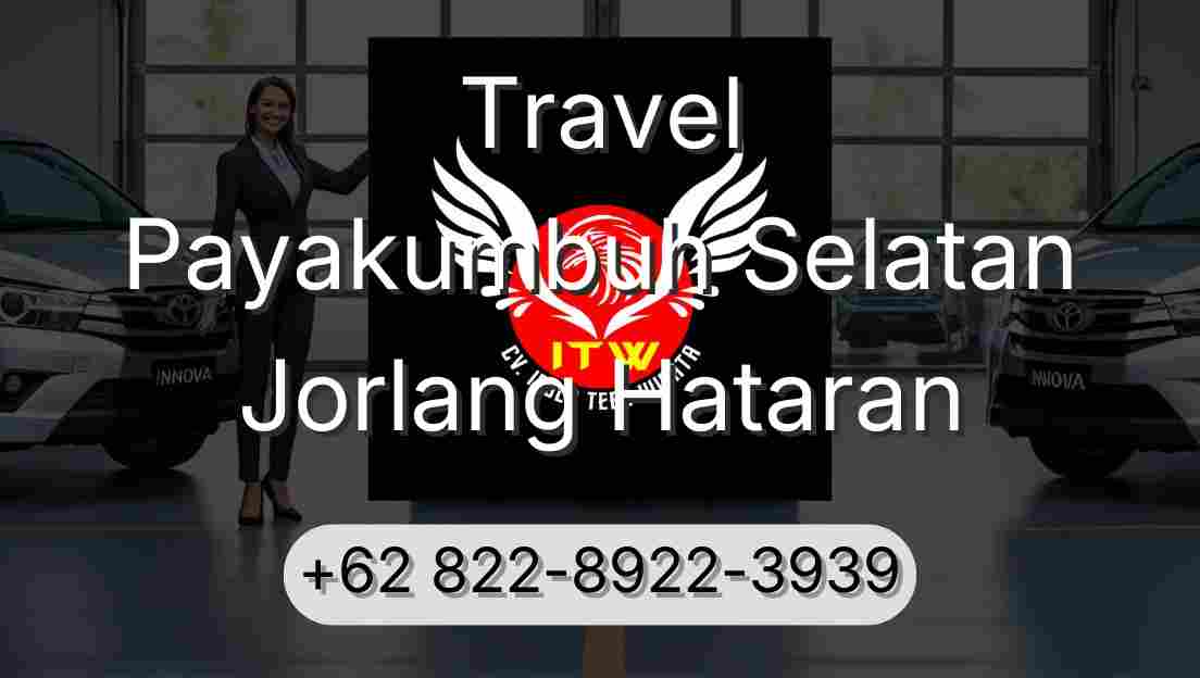 Travel Payakumbuh Selatan Jorlang Hataran