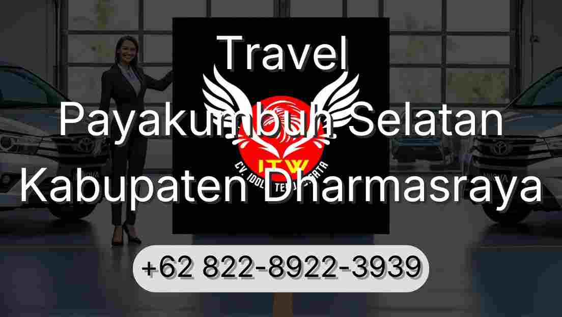 Travel Payakumbuh Selatan Kabupaten Dharmasraya
