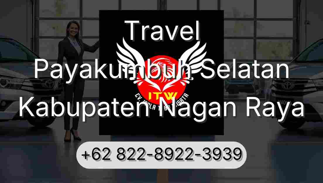 Travel Payakumbuh Selatan Kabupaten Nagan Raya