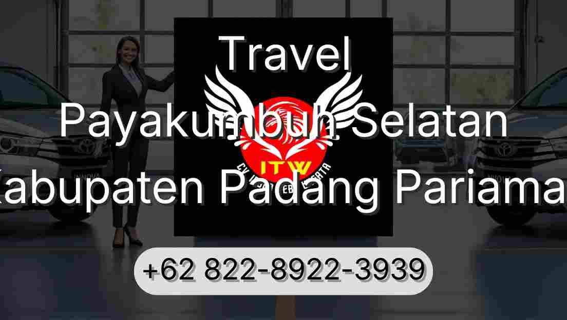 Travel Payakumbuh Selatan Kabupaten Padang Pariaman