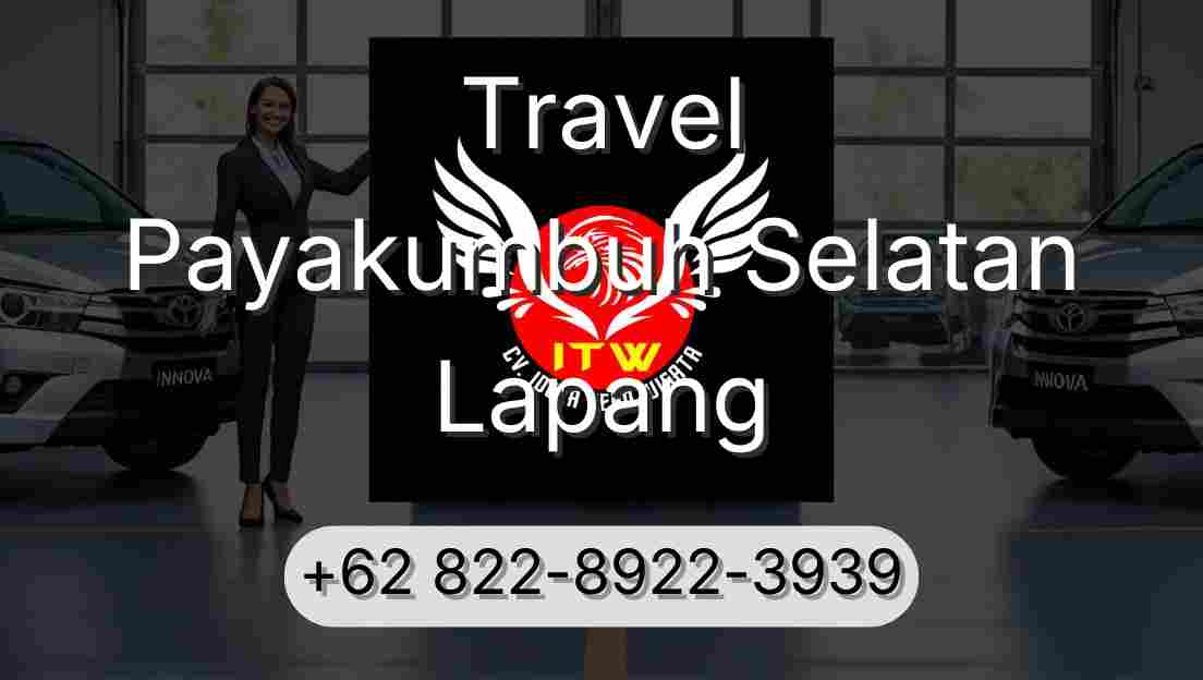 Travel Payakumbuh Selatan Lapang