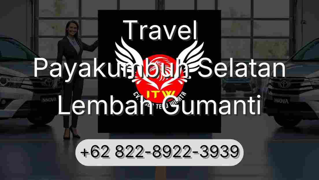 Travel Payakumbuh Selatan Lembah Gumanti