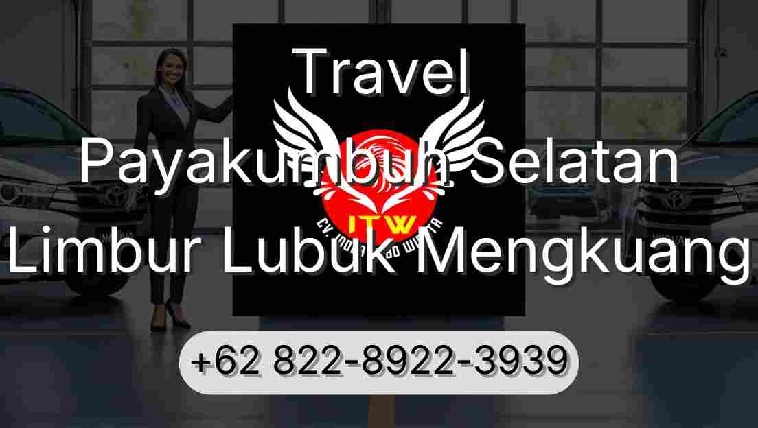 Travel Payakumbuh Selatan Limbur Lubuk Mengkuang