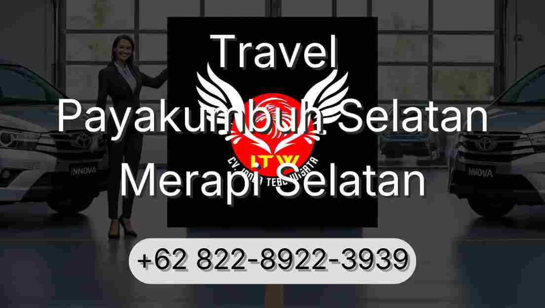 Travel Payakumbuh Selatan Merapi Selatan