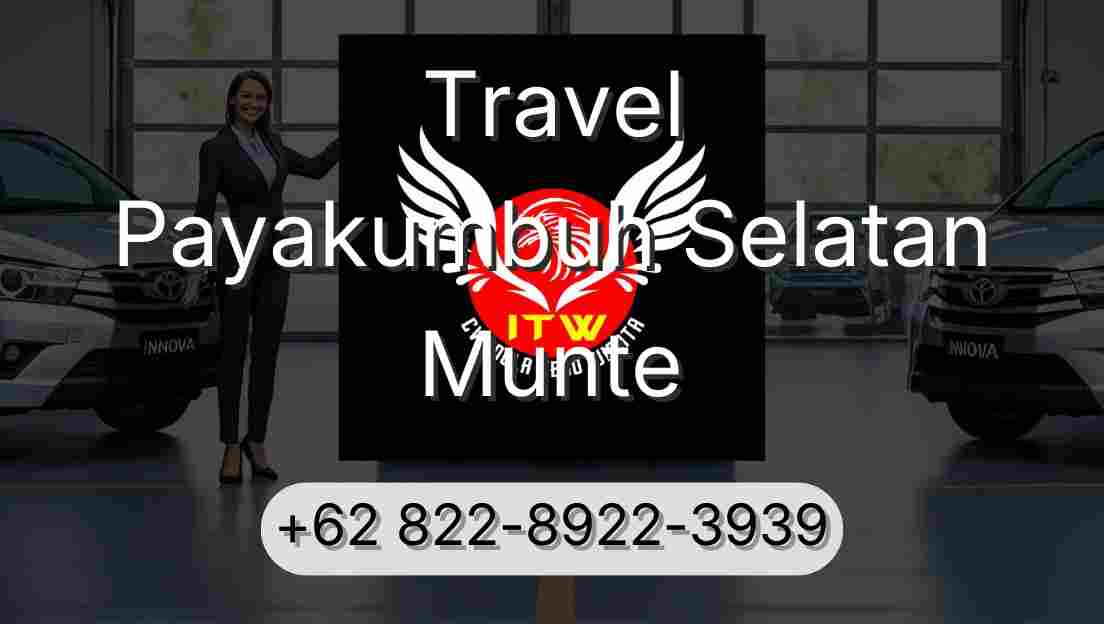 Travel Payakumbuh Selatan Munte