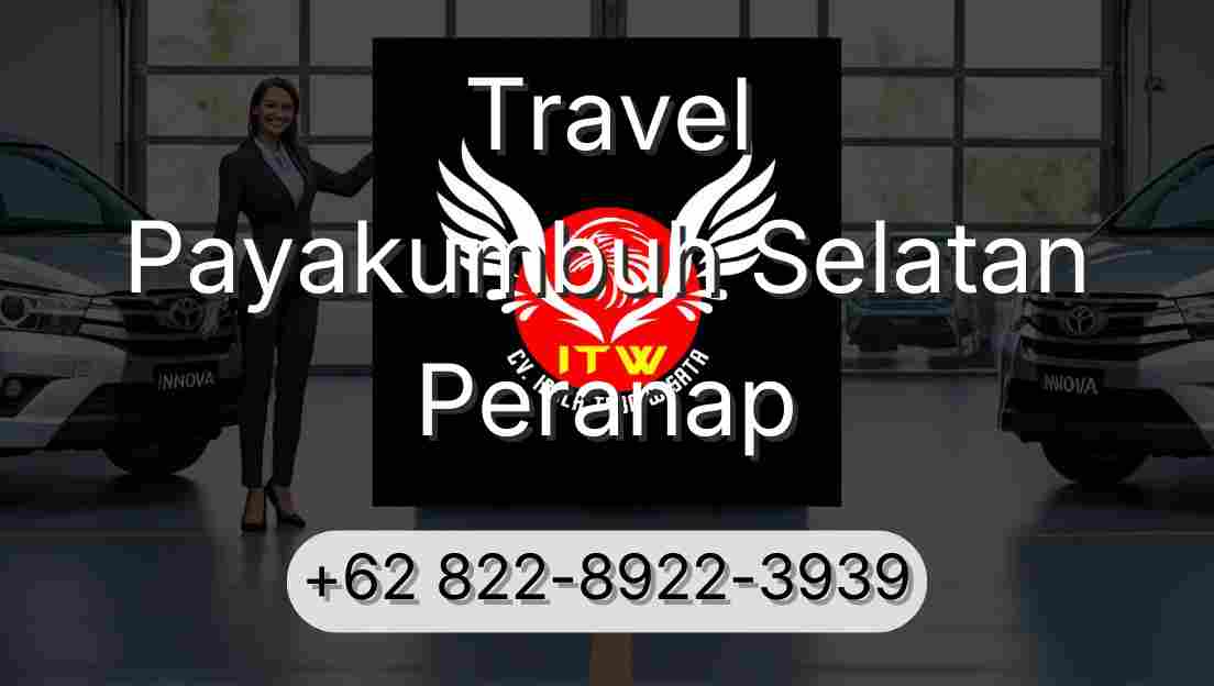 Travel Payakumbuh Selatan Peranap