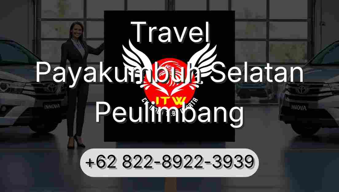 Travel Payakumbuh Selatan Peulimbang