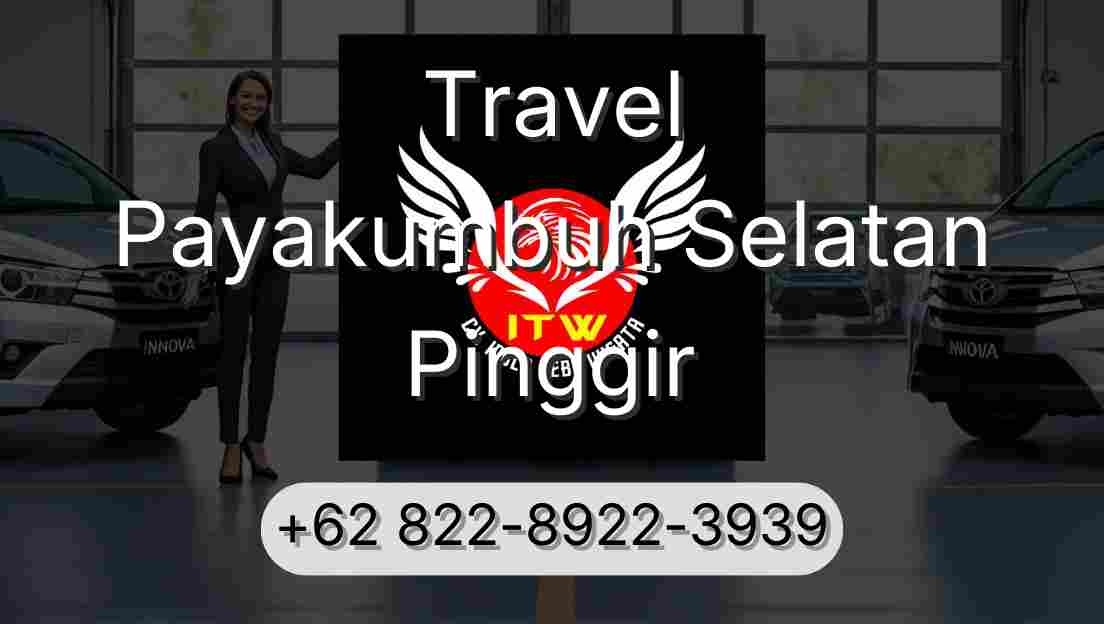 Travel Payakumbuh Selatan Pinggir