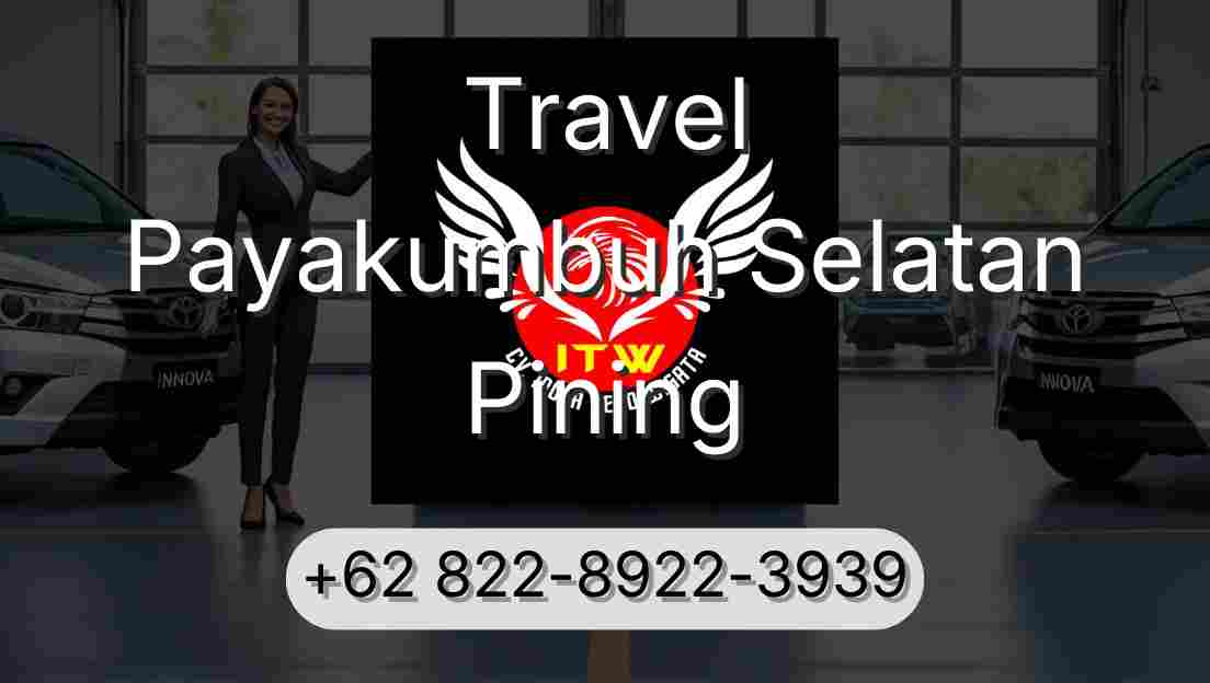 Travel Payakumbuh Selatan Pining