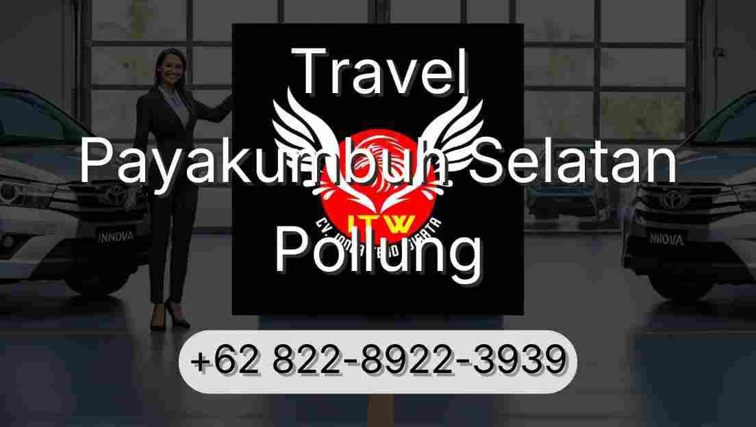Travel Payakumbuh Selatan Pollung