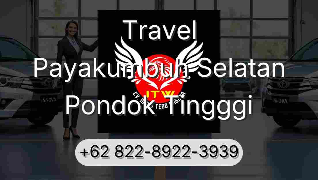 Travel Payakumbuh Selatan Pondok Tingggi
