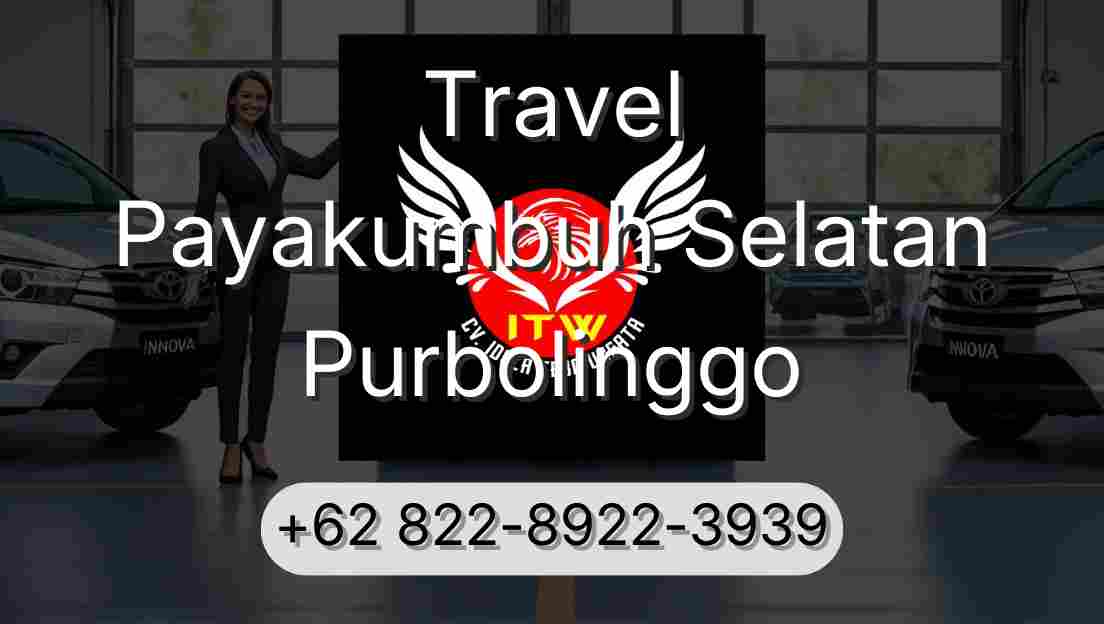 Travel Payakumbuh Selatan Purbolinggo