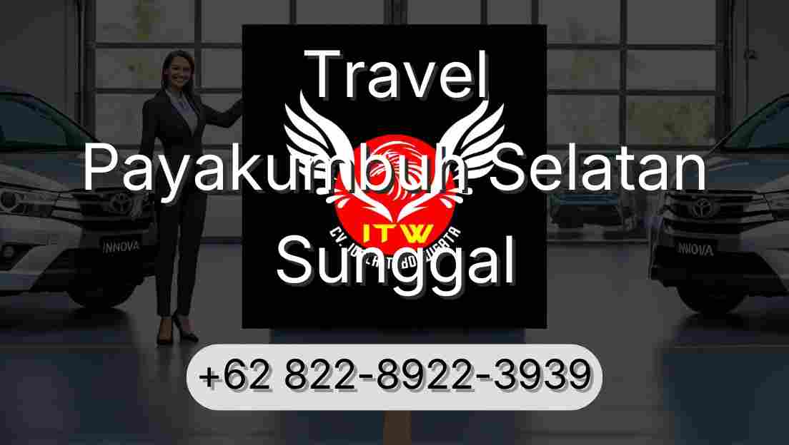 Travel Payakumbuh Selatan Sunggal