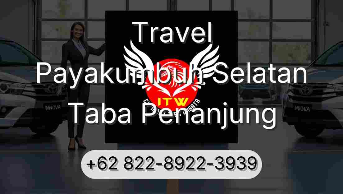 Travel Payakumbuh Selatan Taba Penanjung