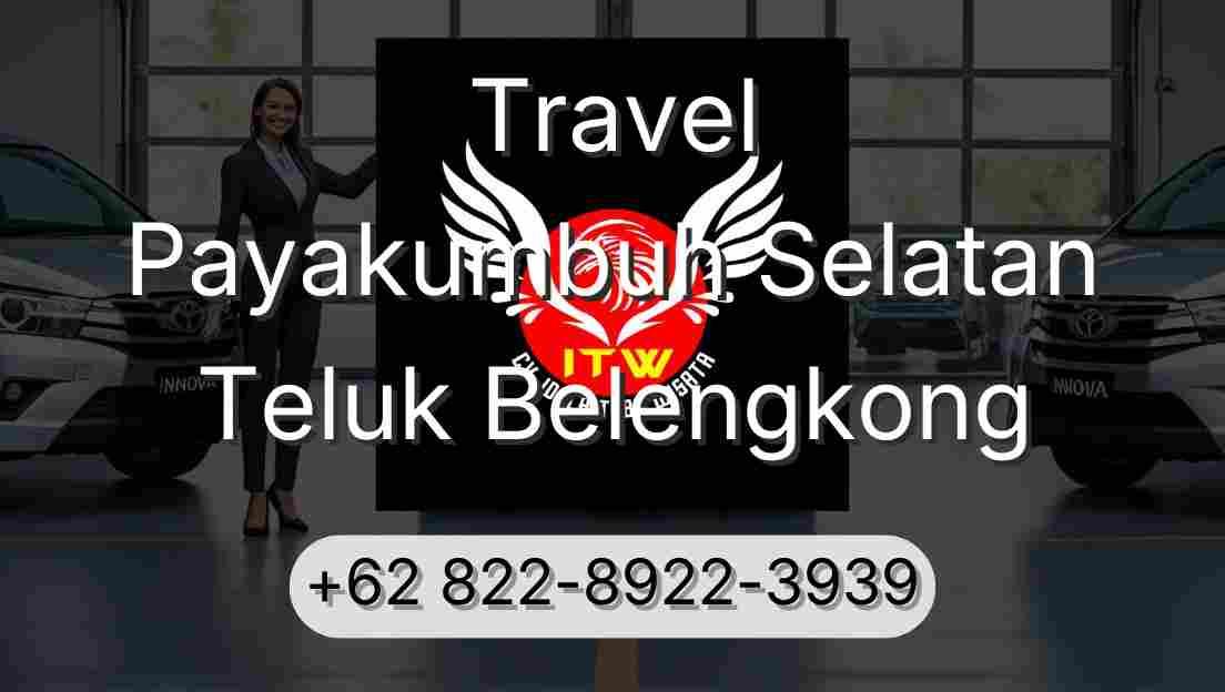 Travel Payakumbuh Selatan Teluk Belengkong