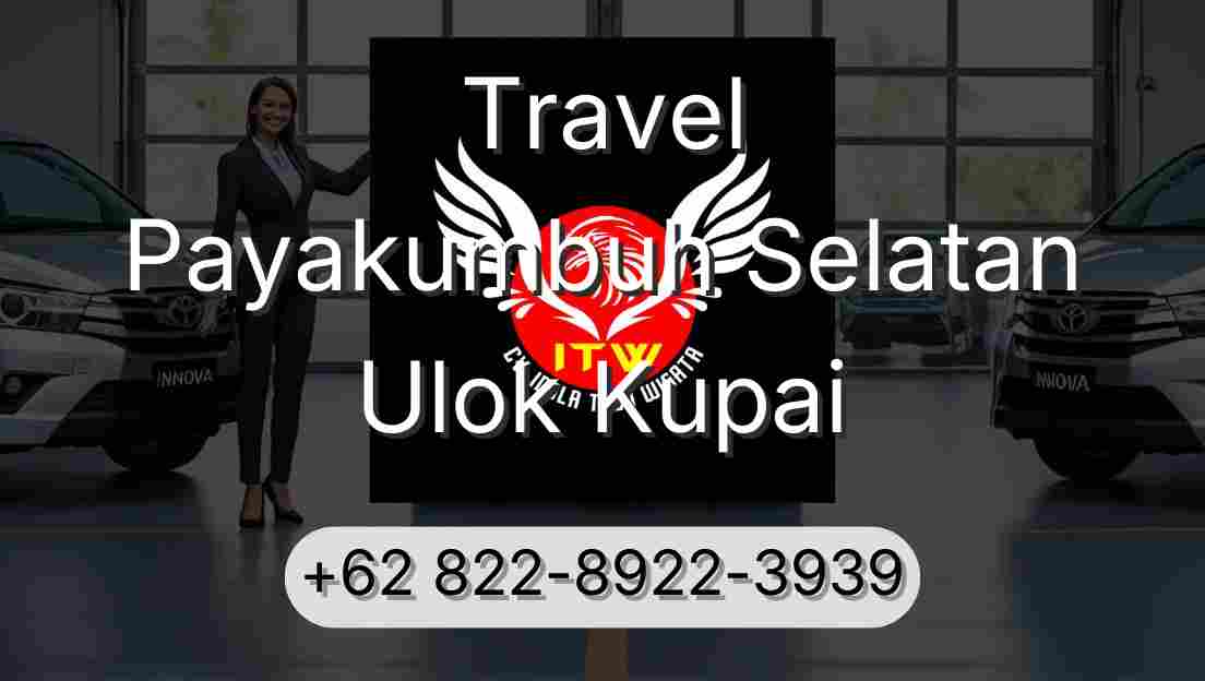 Travel Payakumbuh Selatan Ulok Kupai
