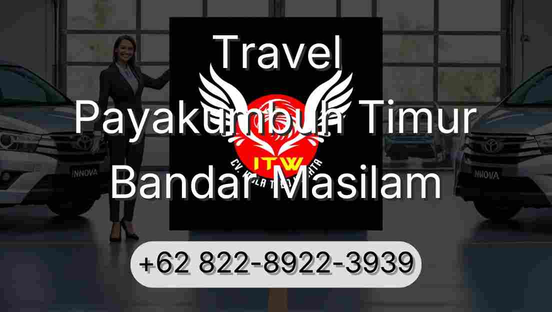 Travel Payakumbuh Timur Bandar Masilam