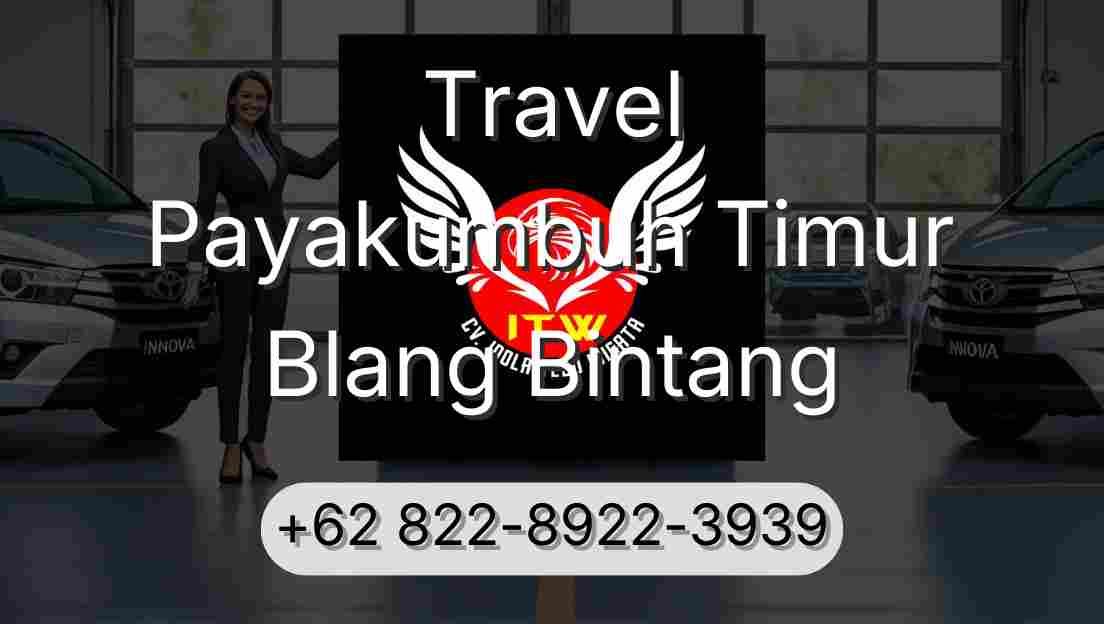 Travel Payakumbuh Timur Blang Bintang