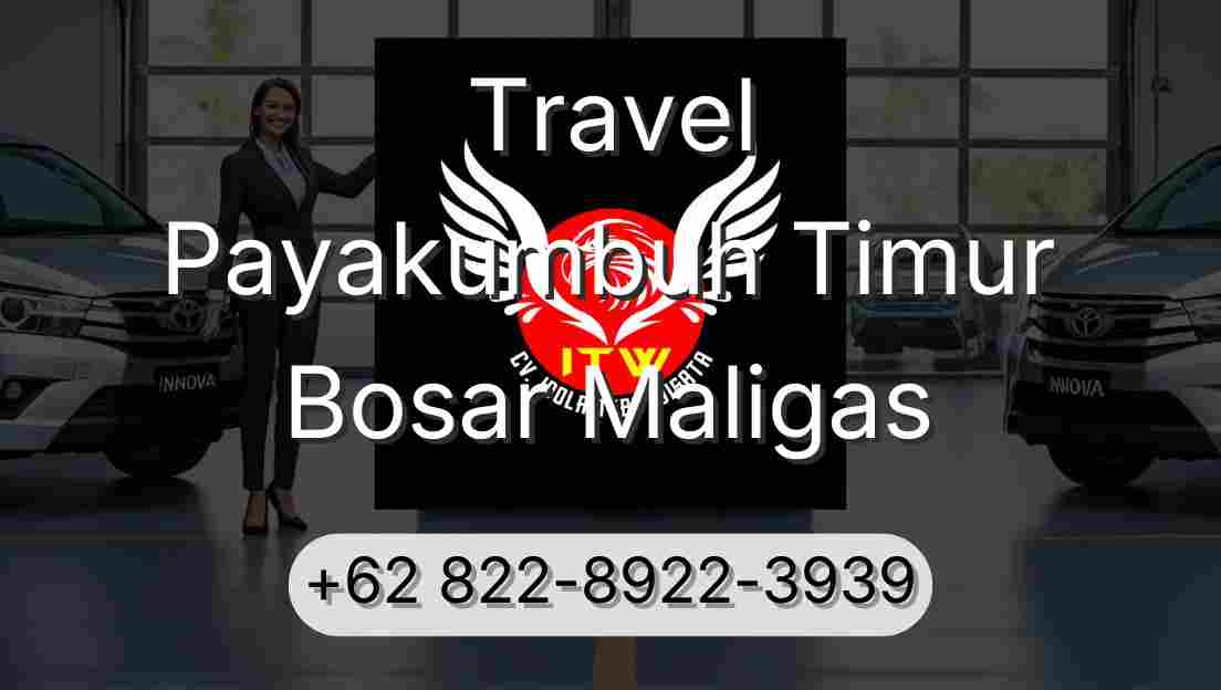 Travel Payakumbuh Timur Bosar Maligas