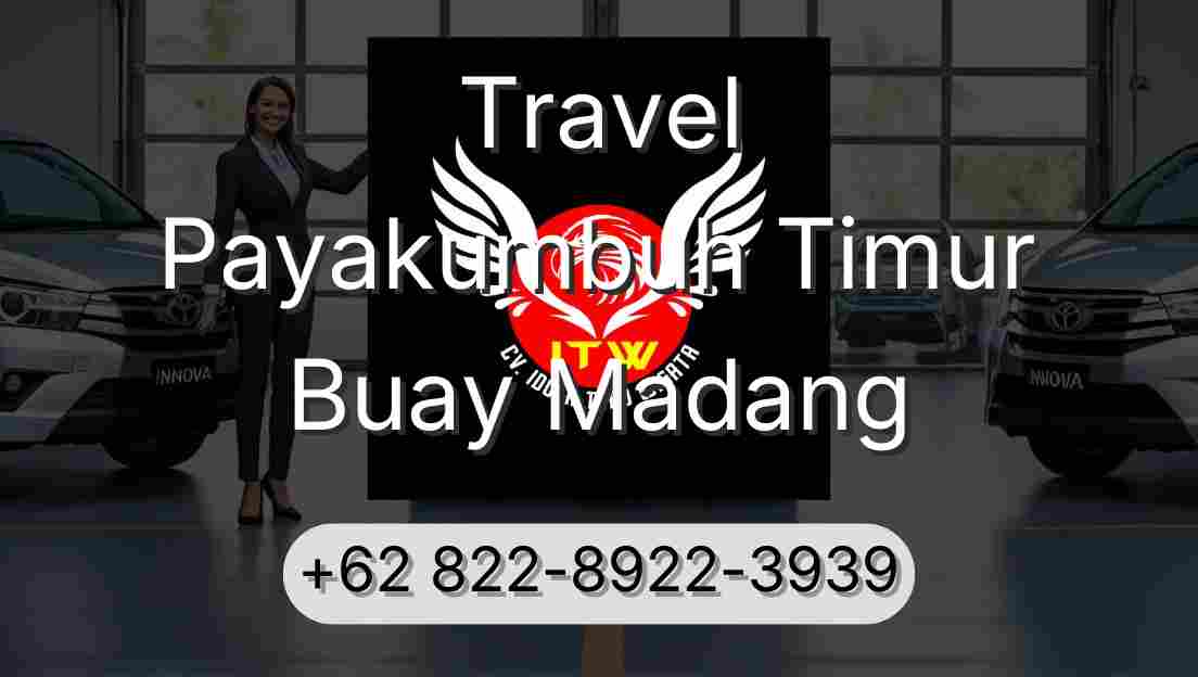 Travel Payakumbuh Timur Buay Madang