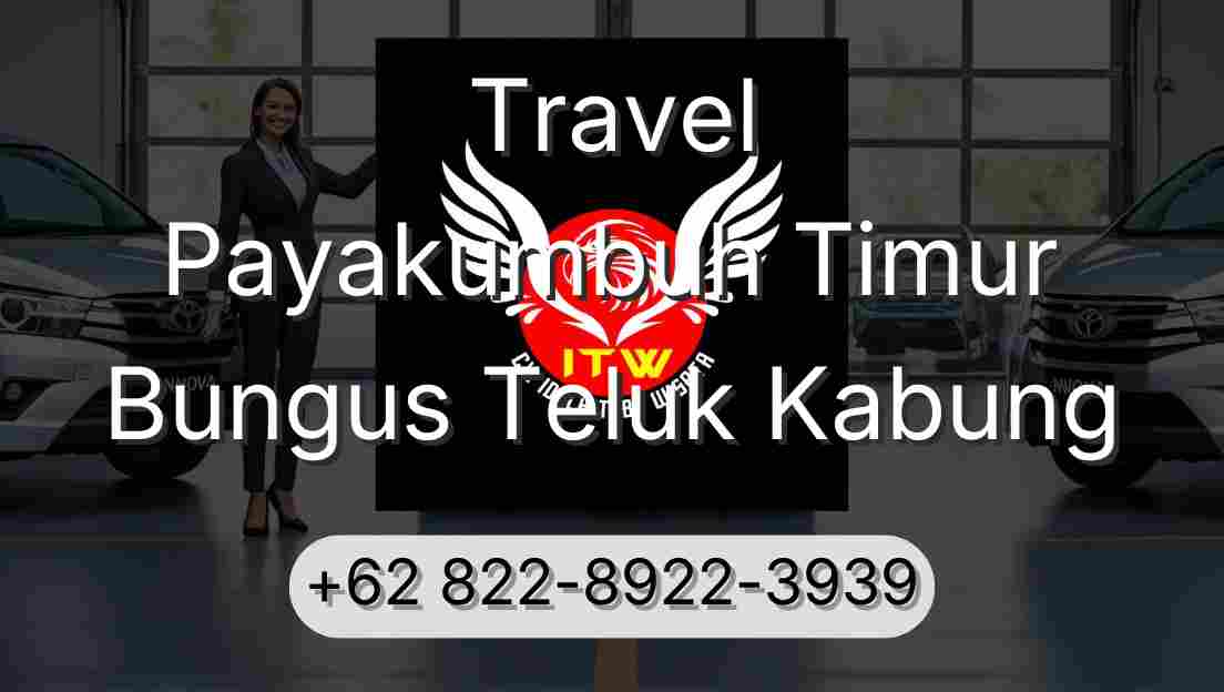 Travel Payakumbuh Timur Bungus Teluk Kabung