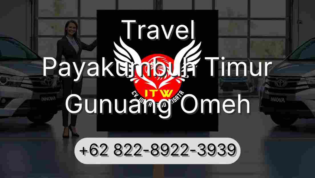Travel Payakumbuh Timur Gunuang Omeh