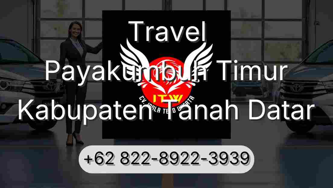 Travel Payakumbuh Timur Kabupaten Tanah Datar