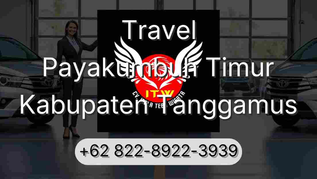 Travel Payakumbuh Timur Kabupaten Tanggamus