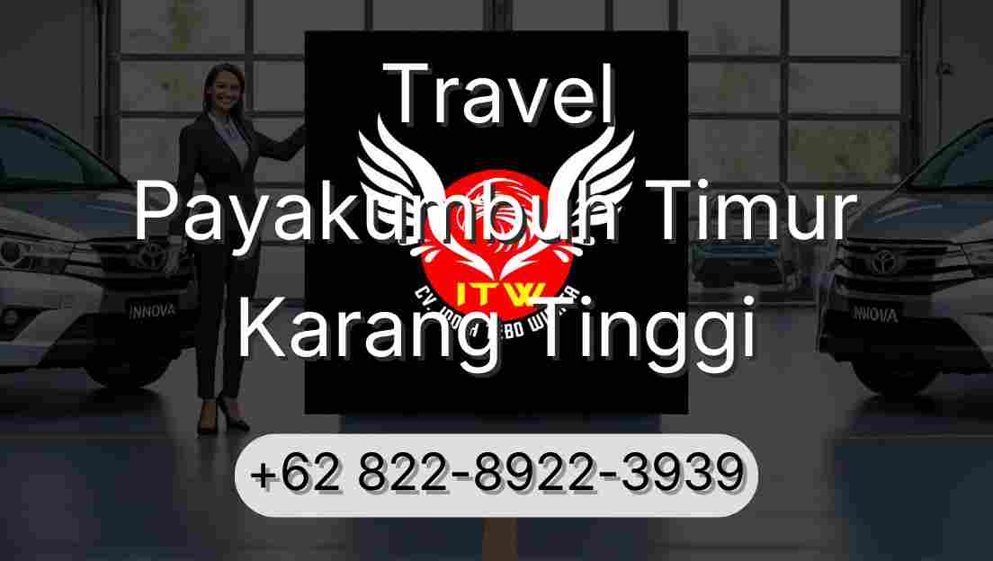 Travel Payakumbuh Timur Karang Tinggi