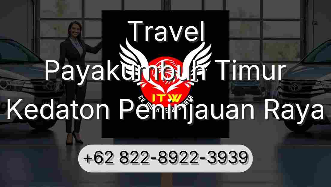 Travel Payakumbuh Timur Kedaton Peninjauan Raya