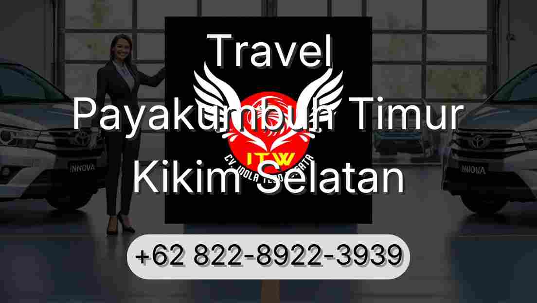Travel Payakumbuh Timur Kikim Selatan