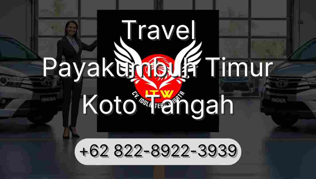 Travel Payakumbuh Timur Koto Tangah